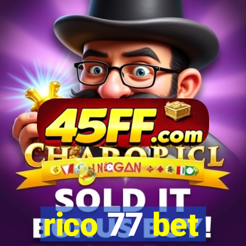rico 77 bet